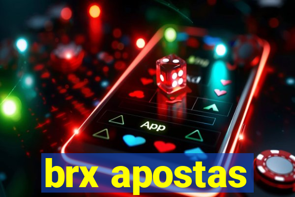 brx apostas